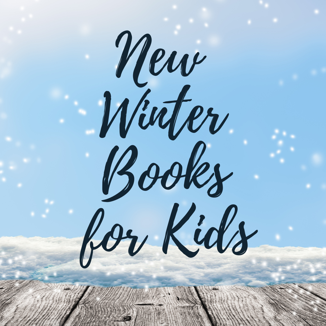 New Winter Books for Kids